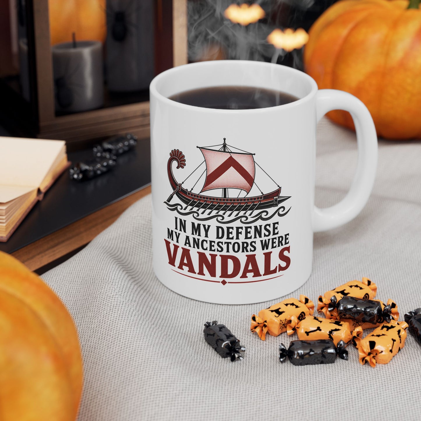 In My Defense My Ancestors Were Vandals Ceramic Mug, (11oz, 15oz)