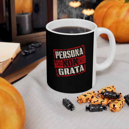 Persona Non Grata Ceramic Mug, (11oz, 15oz)