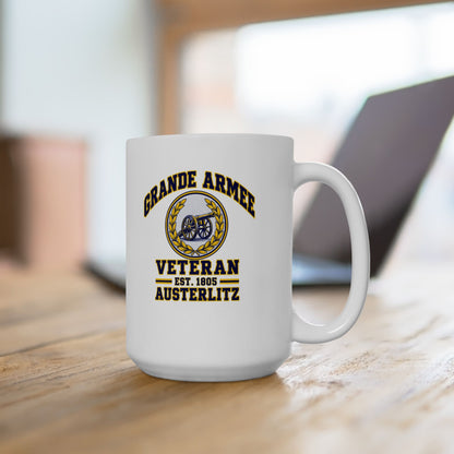 Grande Armee Veteran Austerlitz Ceramic Mug, (11oz, 15oz)