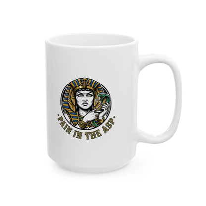 Cleopatra Pain in the Asp Ceramic Mug, (11oz, 15oz)