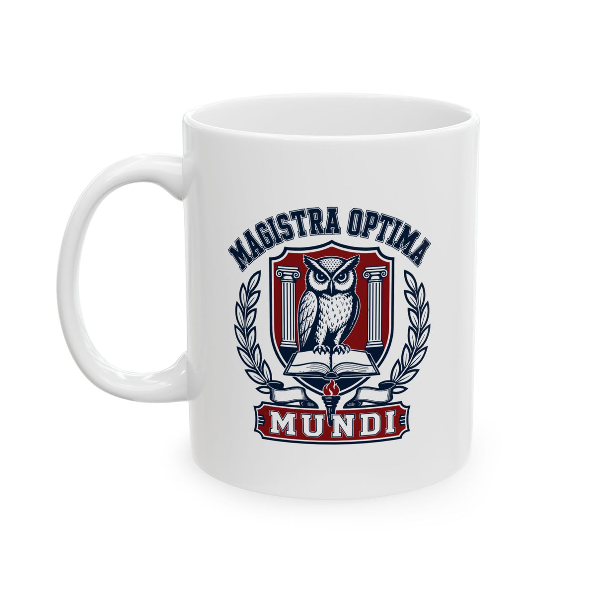 Magistra Optimus Mundi Female Teacher Ceramic Mug, (11oz, 15oz)