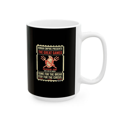 Colosseum Gladiator Ticket Bread Circuses Ceramic Mug, (11oz, 15oz)