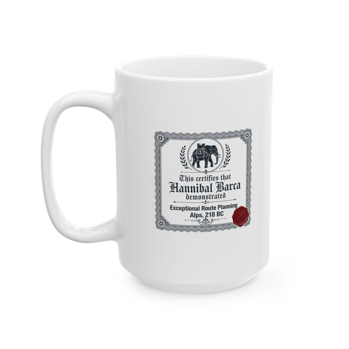 Hannibal Barca Certificate for Route Planning Ceramic Mug, (11oz, 15oz)
