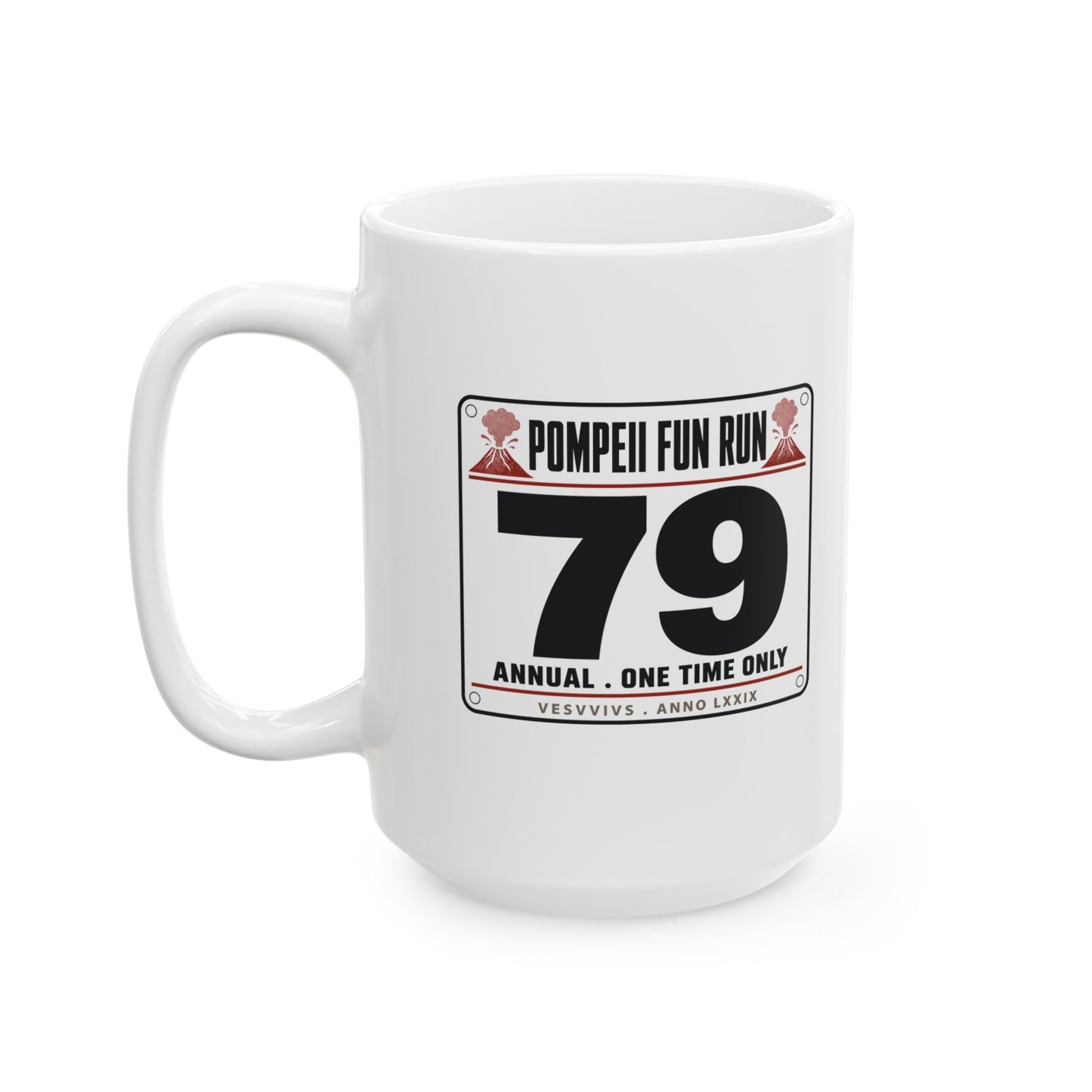 Pompeii Fun Run Race Bib Ceramic Mug, (11oz, 15oz)