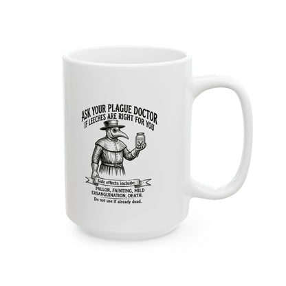 Plague Doctor Leeches Ad Ceramic Mug, (11oz, 15oz)