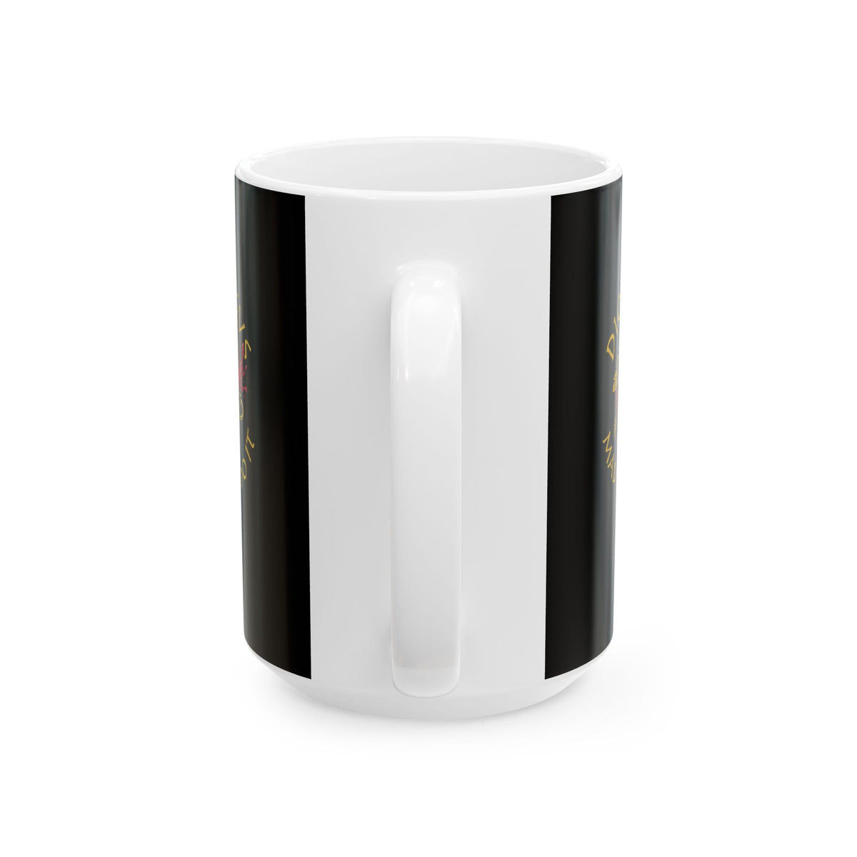 Dionysus Made Me Do It Ceramic Mug, (11oz, 15oz)