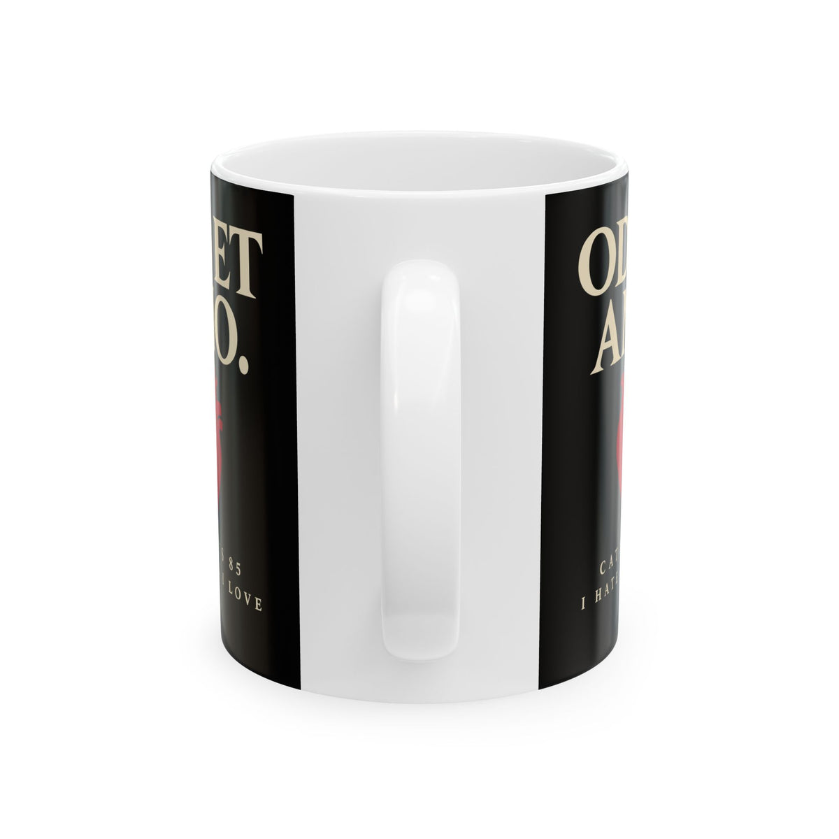 Catullus 85 Odi et Amo Ceramic Mug, (11oz, 15oz)