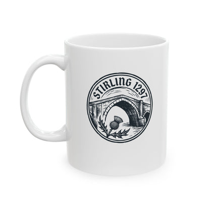 Stirling Bridge 1297 William Wallace Ceramic Mug, (11oz, 15oz)