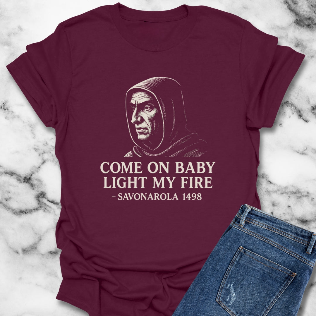 Savonarola Light My Fire Unisex Lightweight T-Shirt