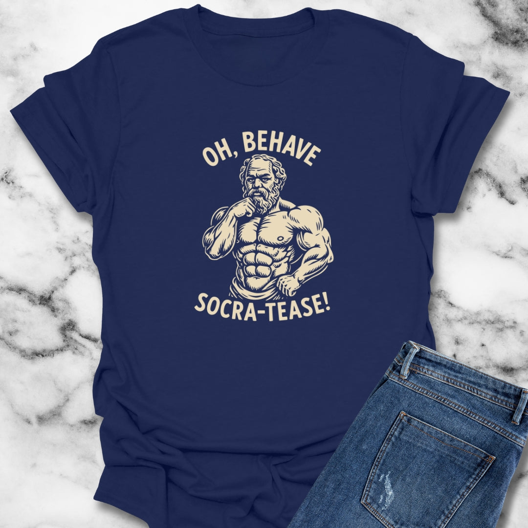 Oh Behave Socra Tease Unisex Lightweight T-Shirt