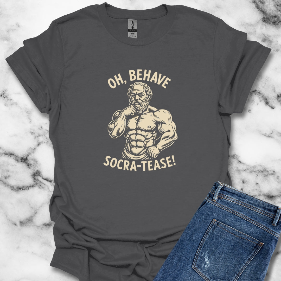 Oh Behave Socra Tease Unisex Lightweight T-Shirt