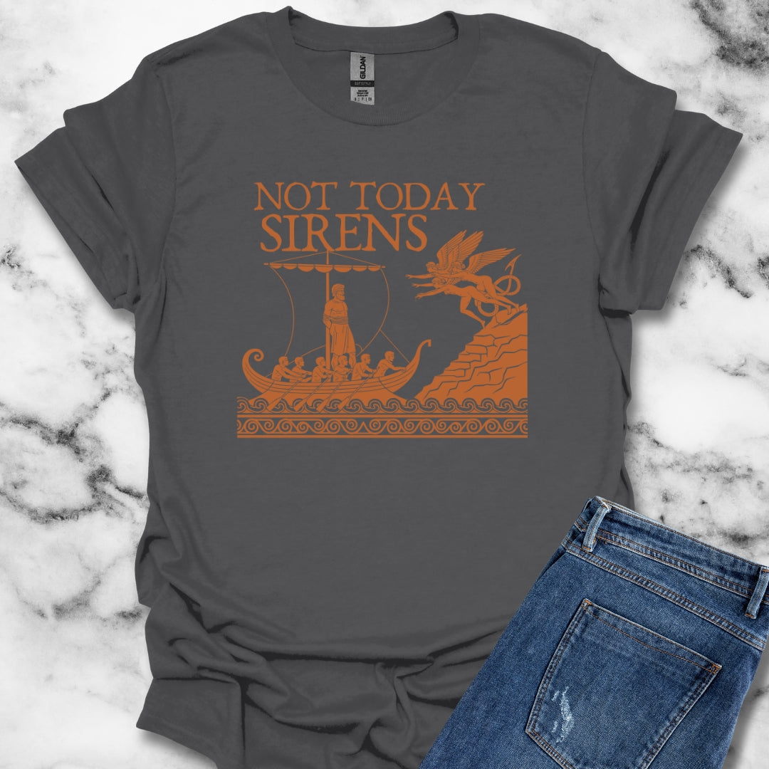 Not Today Sirens Odysseus The Odyssey Unisex Lightweight T-Shirt