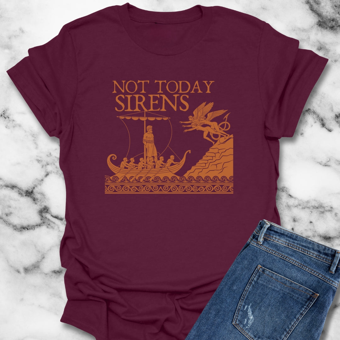 Not Today Sirens Odysseus The Odyssey Unisex Lightweight T-Shirt