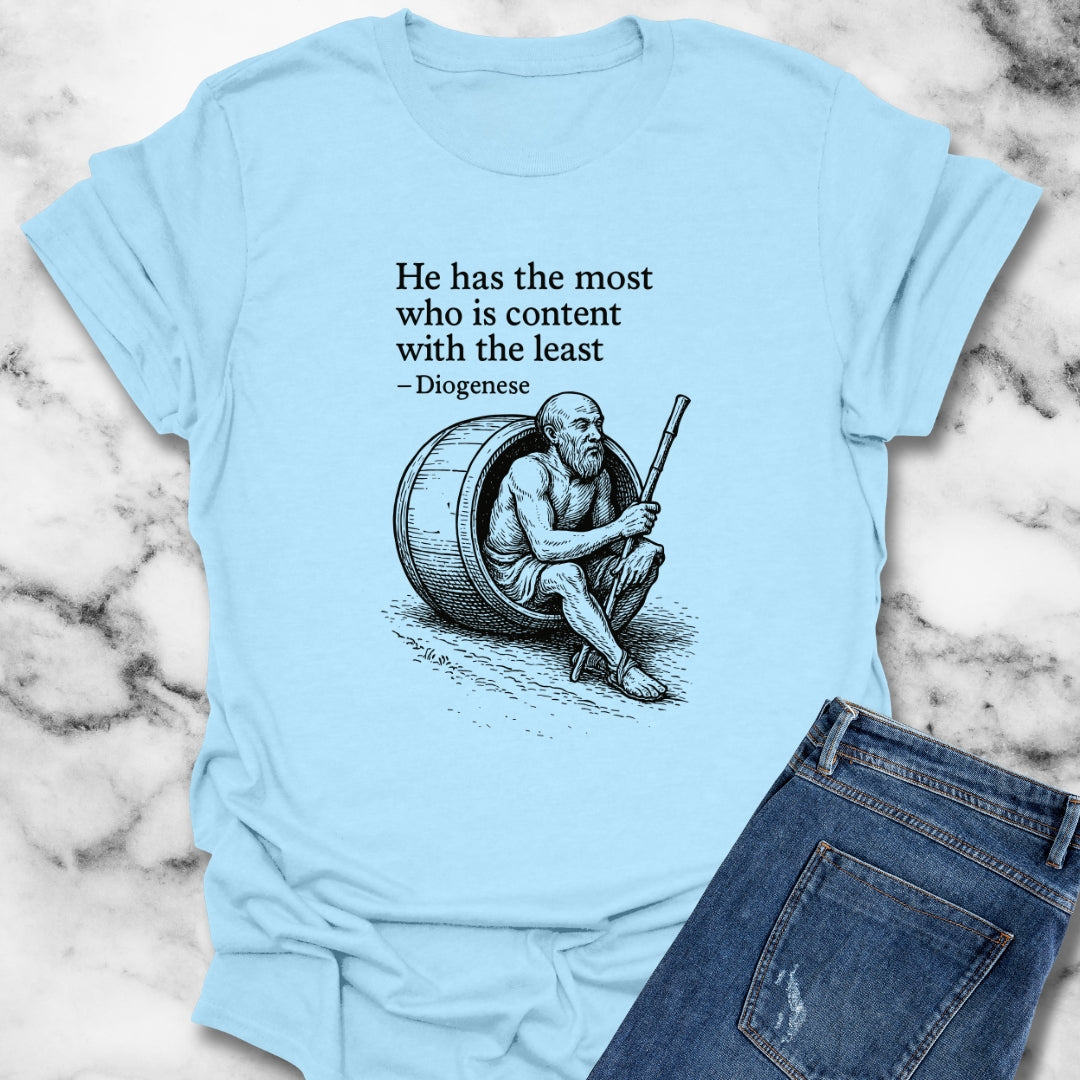 Diogenes Quote Content with the Least Unisex T-Shirt