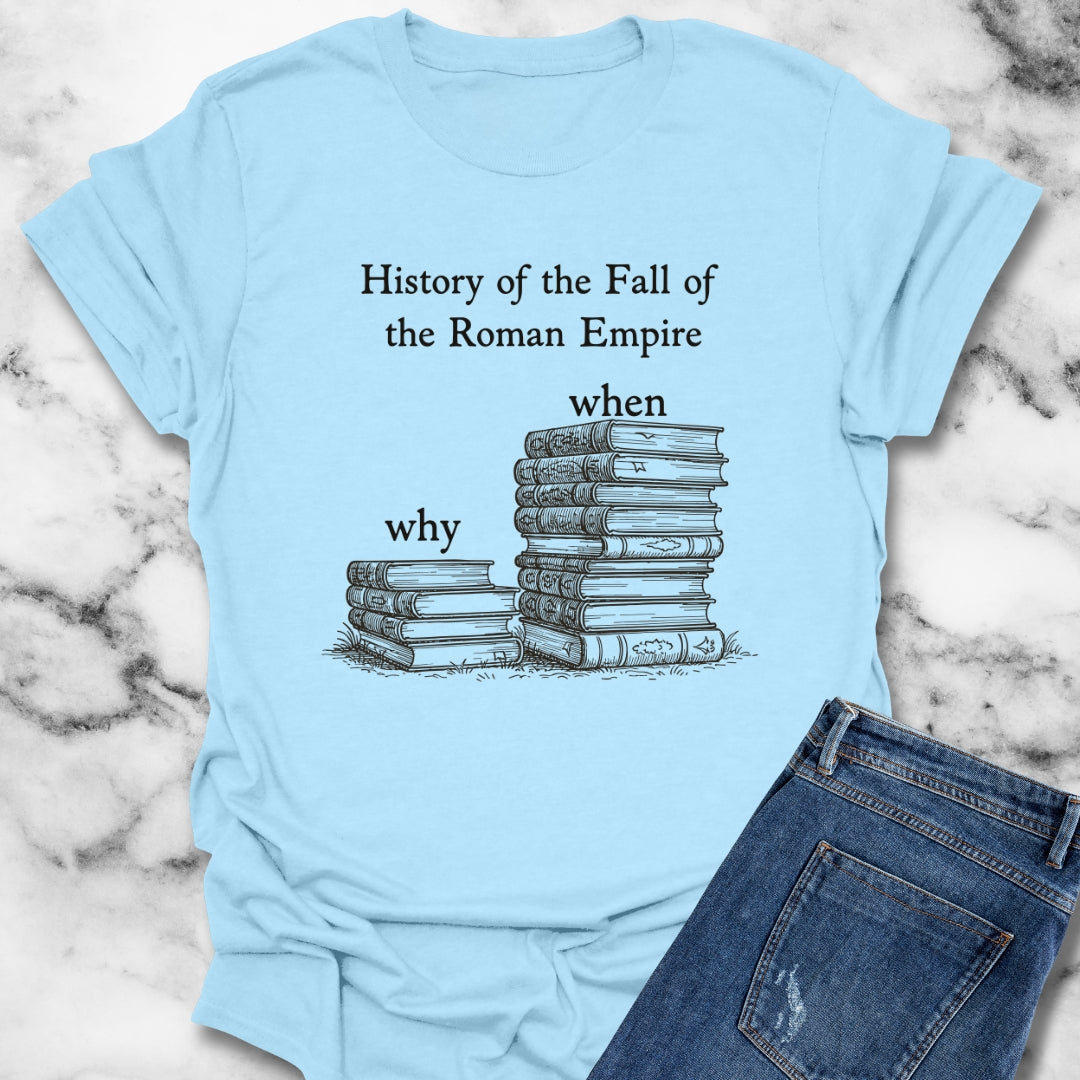 History of the Fall of Rome Books Unisex T-Shirt