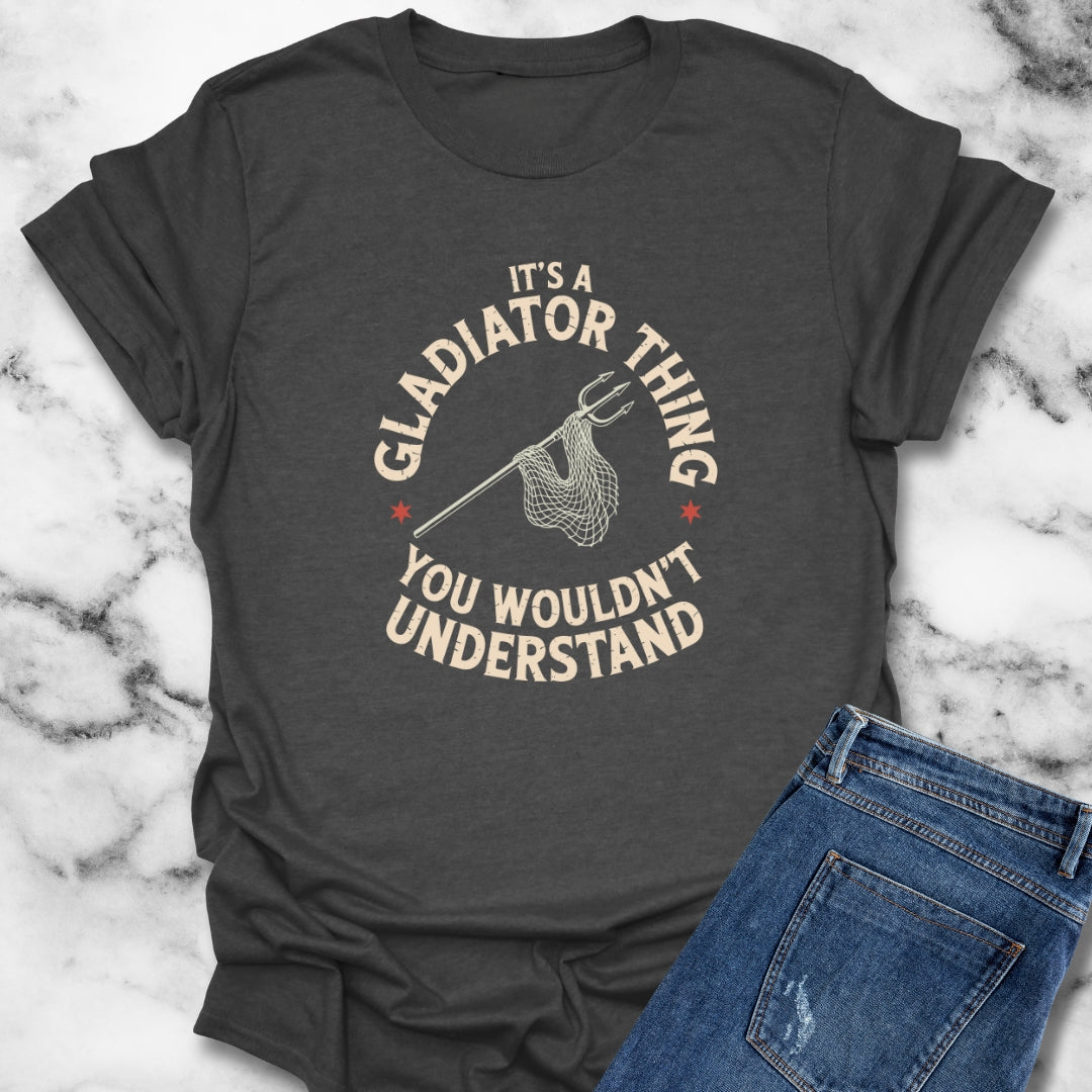 It's A Gladiator Thing Retarius Unisex Lightweight T-Shirt