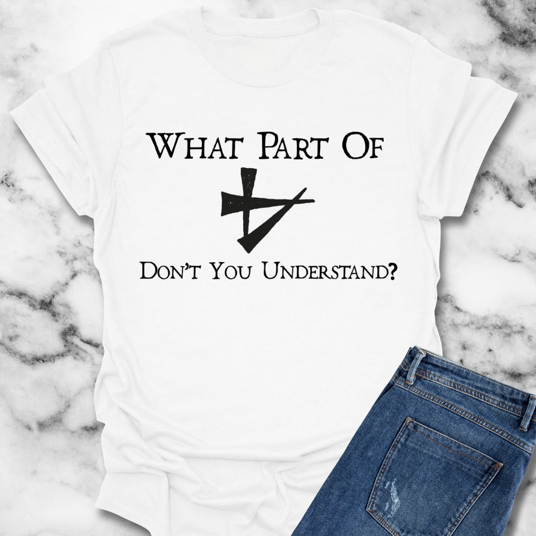 What Part of No Don't You Understand in Cuneiform Unisex T-Shirt