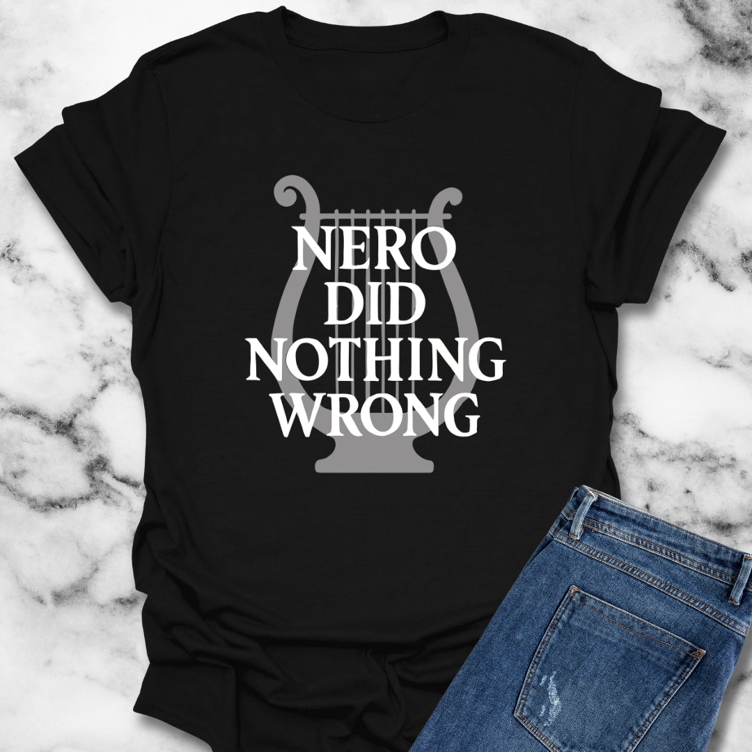 Nero Did Nothing Wrong Unisex Lightweight T-Shirt