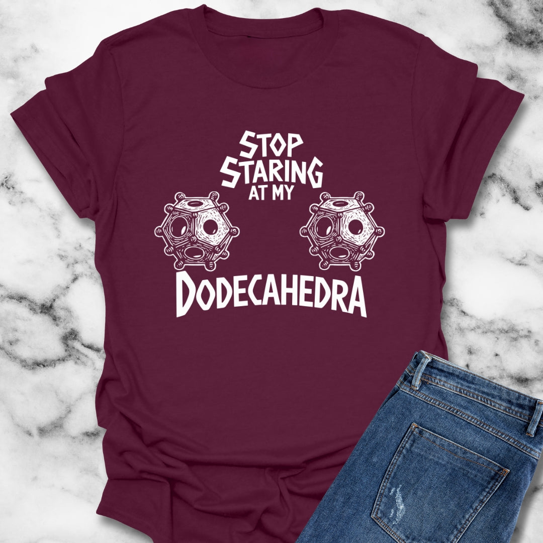 Stop Staring at My Dodecahedra Unisex Lightweight T-Shirt