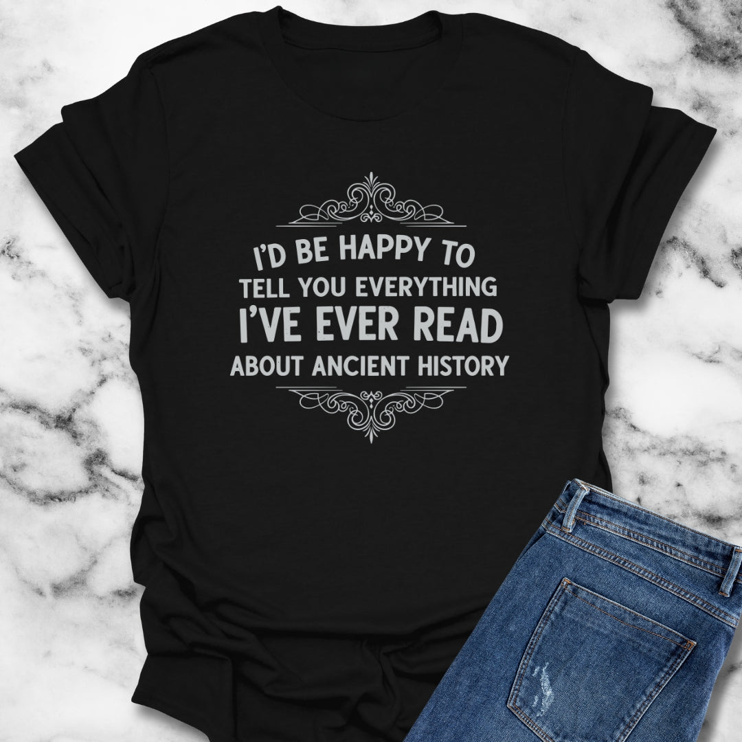 Everything I've Ever Read About Ancient History Unisex Lightweight T-Shirt