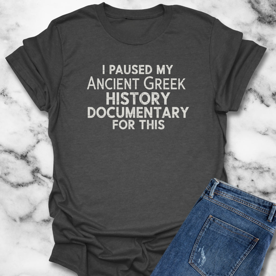 I Paused My Ancient Greek Documentary for This Unisex Lightweight T-Shirt