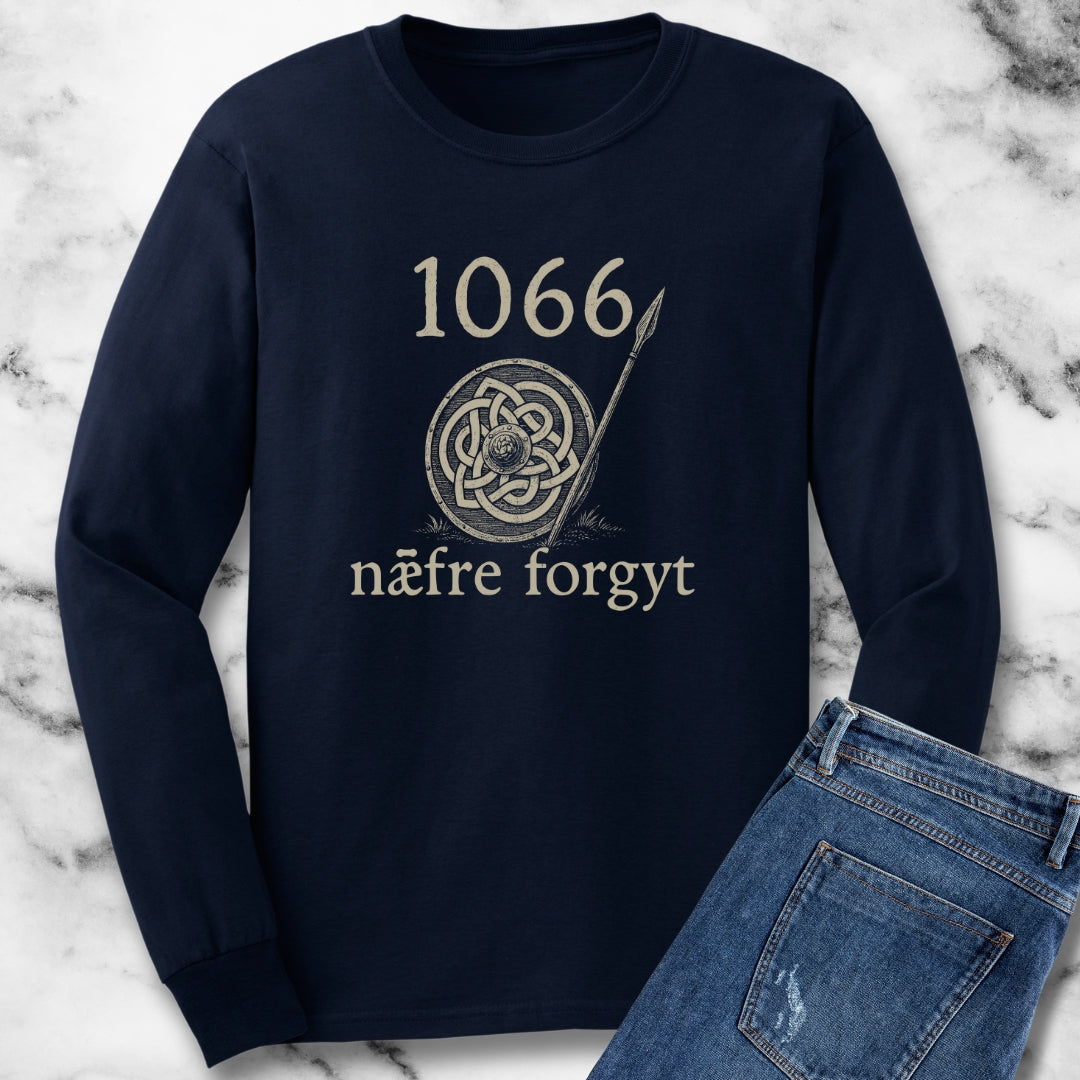 Hastings 1066 Never Forget Old English Unisex Long Sleeve Tee