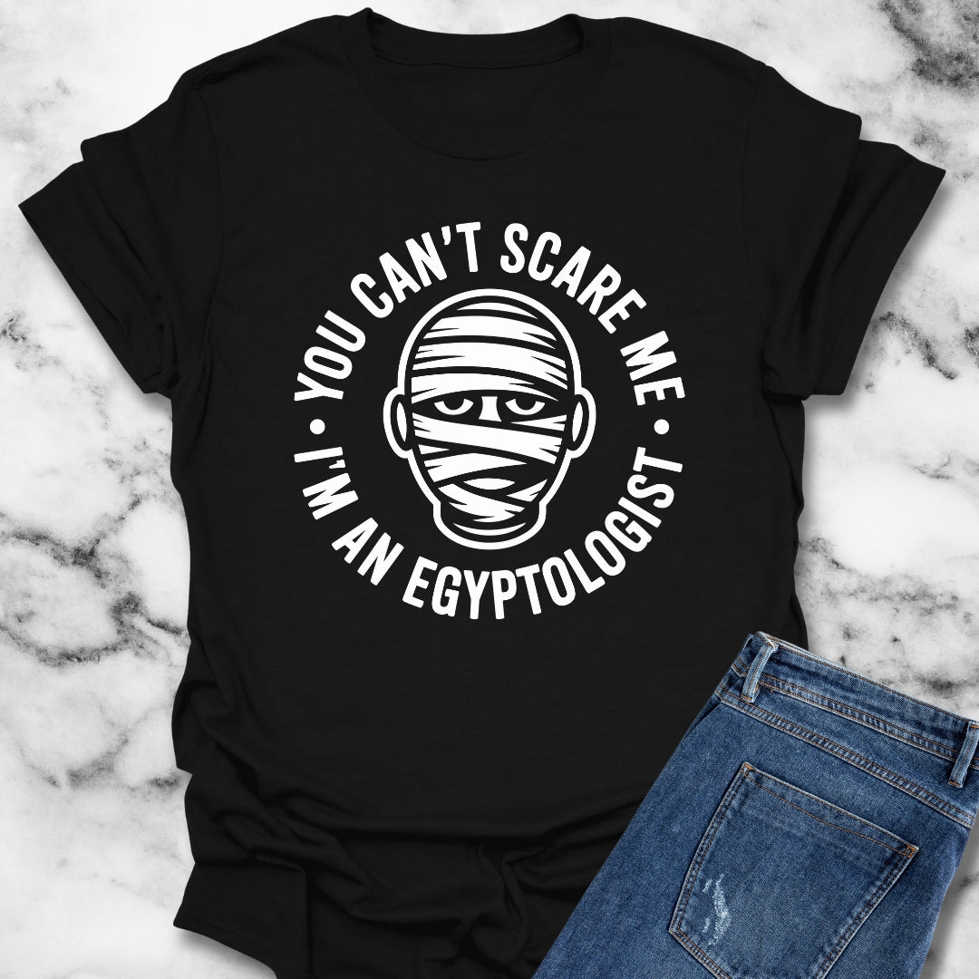 You Can't Scare Me I'm An Egyptologist Unisex Lightweight T-Shirt