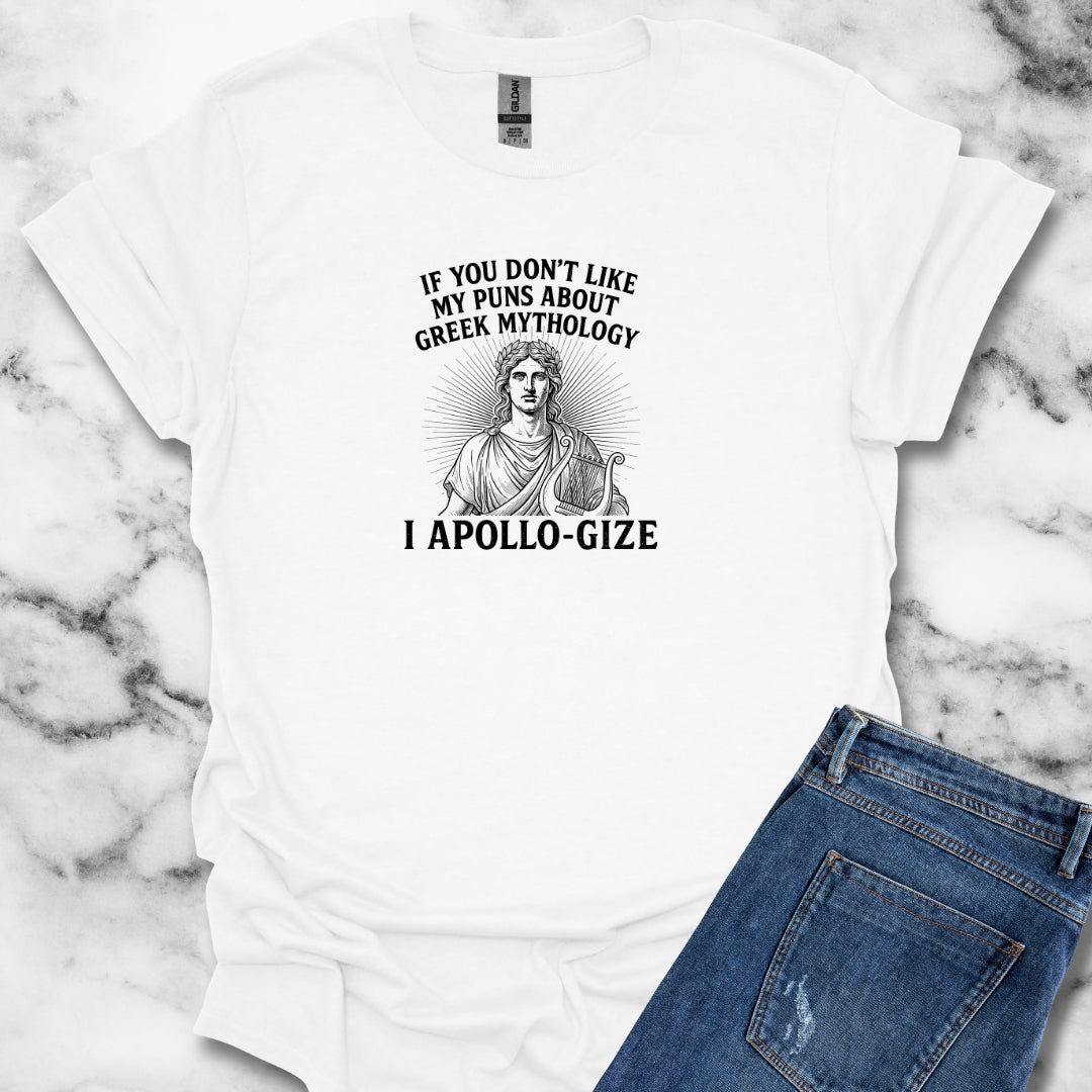 I Apollo Gize for Greek Puns Unisex Lightweight T-Shirt