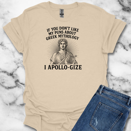 I Apollo Gize for Greek Puns Unisex Lightweight T-Shirt