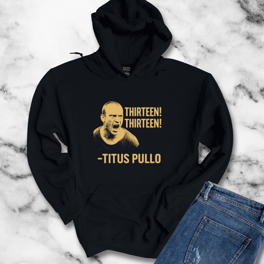 Pullo Rome Quote Thirteen Unisex Heavy Blend™ Hooded Sweatshirt