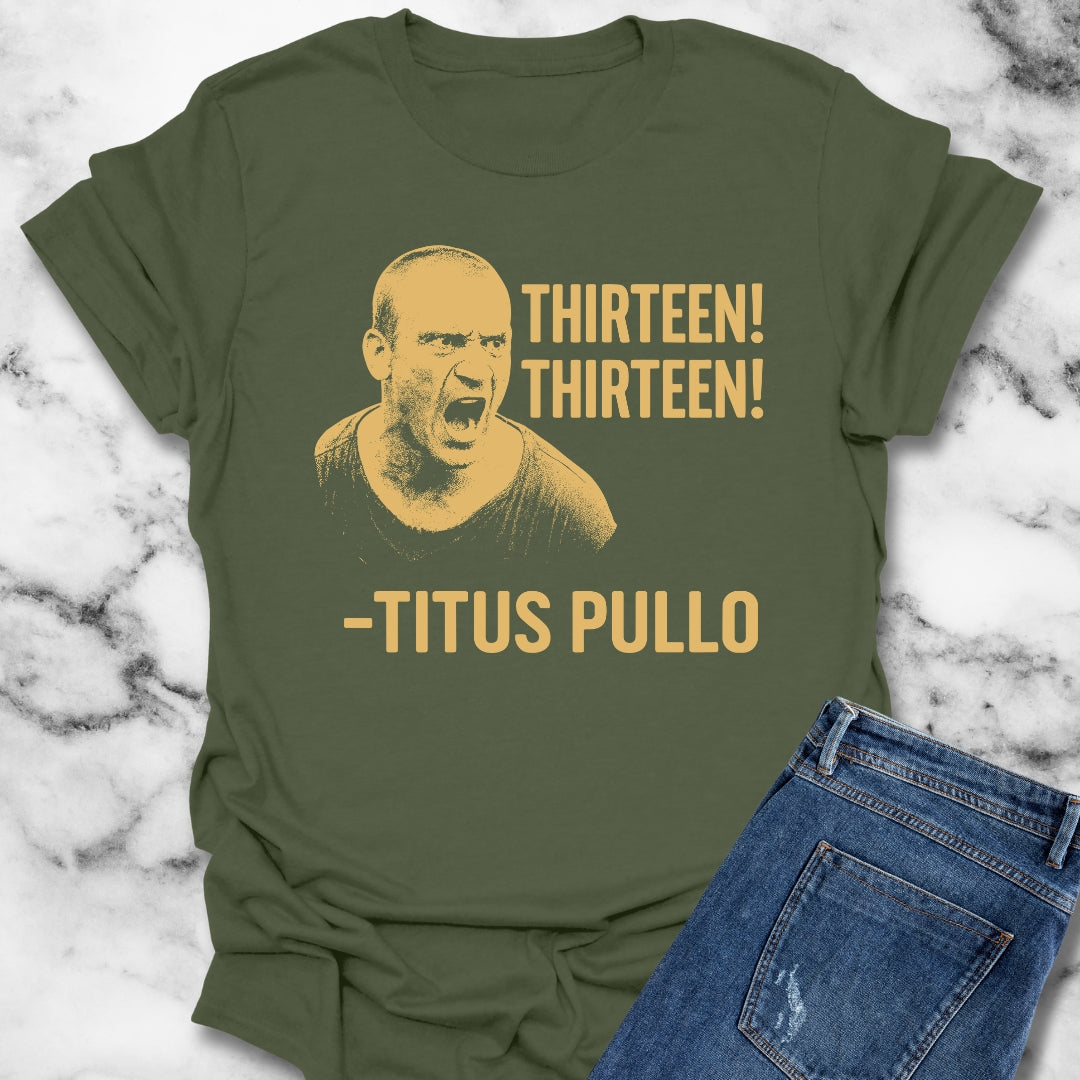 Pullo Thirteen Rome Quote Unisex Lightweight T-Shirt