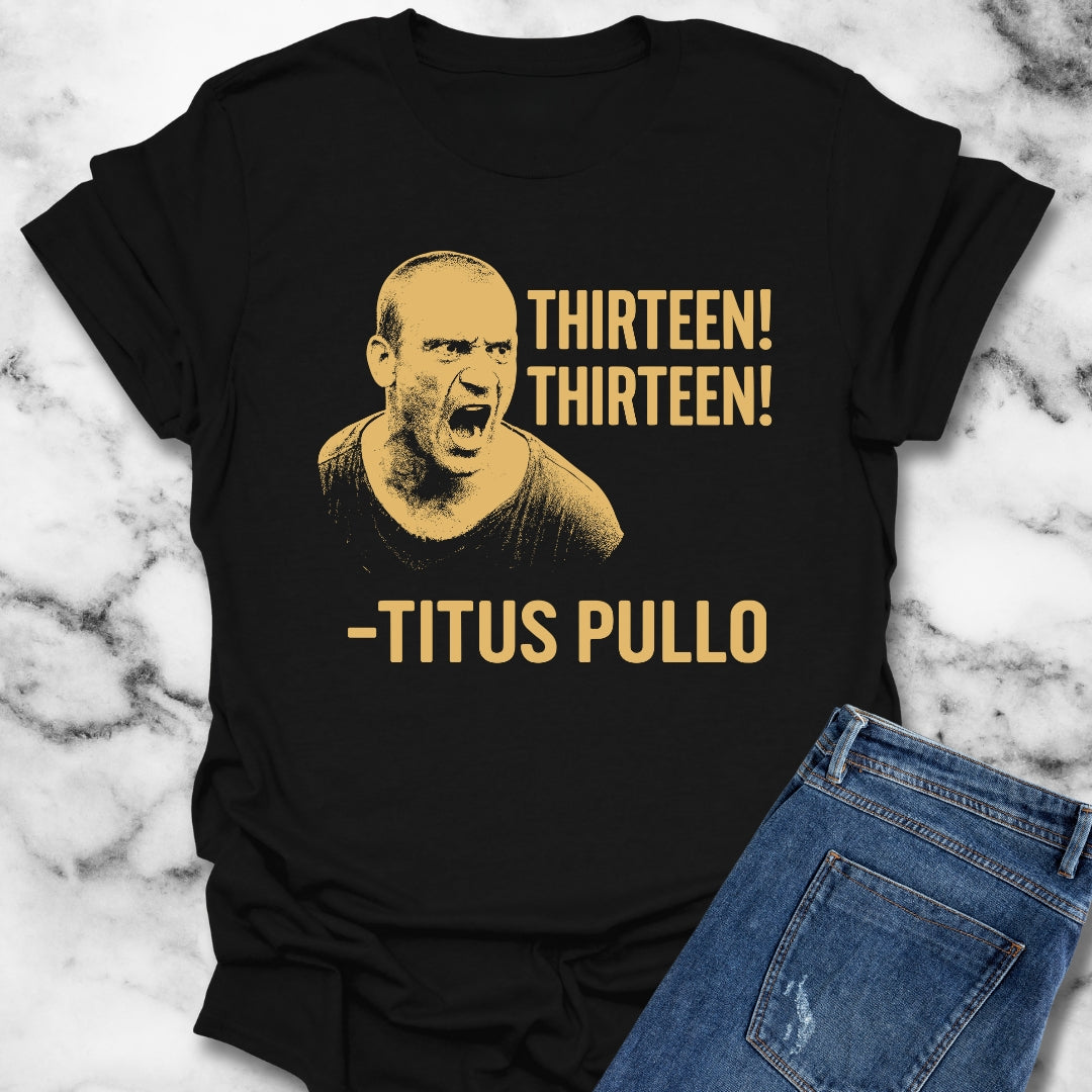 Pullo Thirteen Rome Quote Unisex Lightweight T-Shirt