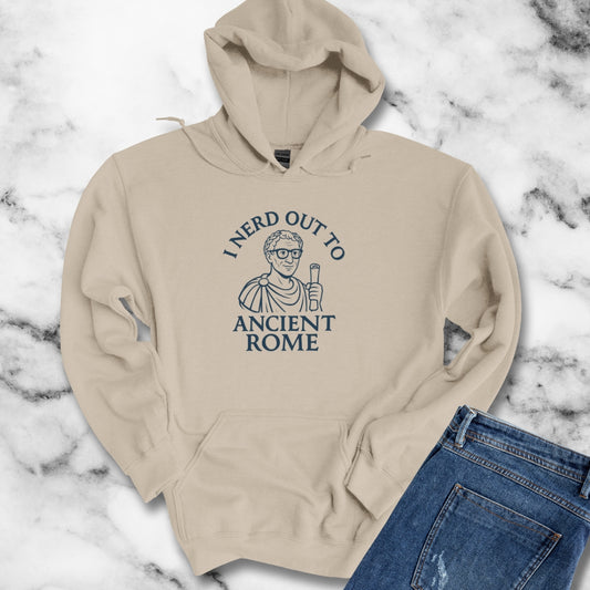 I Nerd Out to Ancient Rome Unisex Heavy Blend™ Hooded Sweatshirt