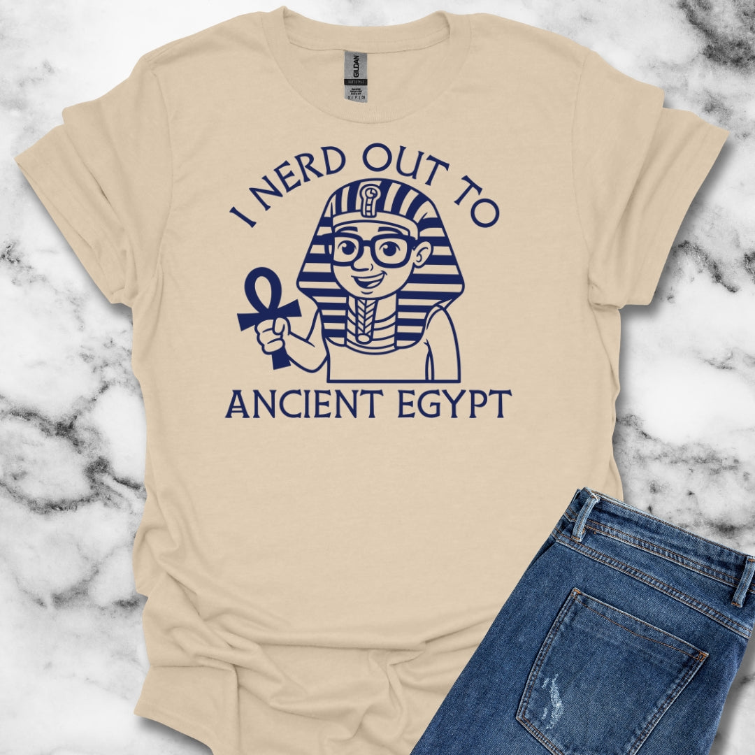 I Nerd Out to Ancient Egypt T-Shirt