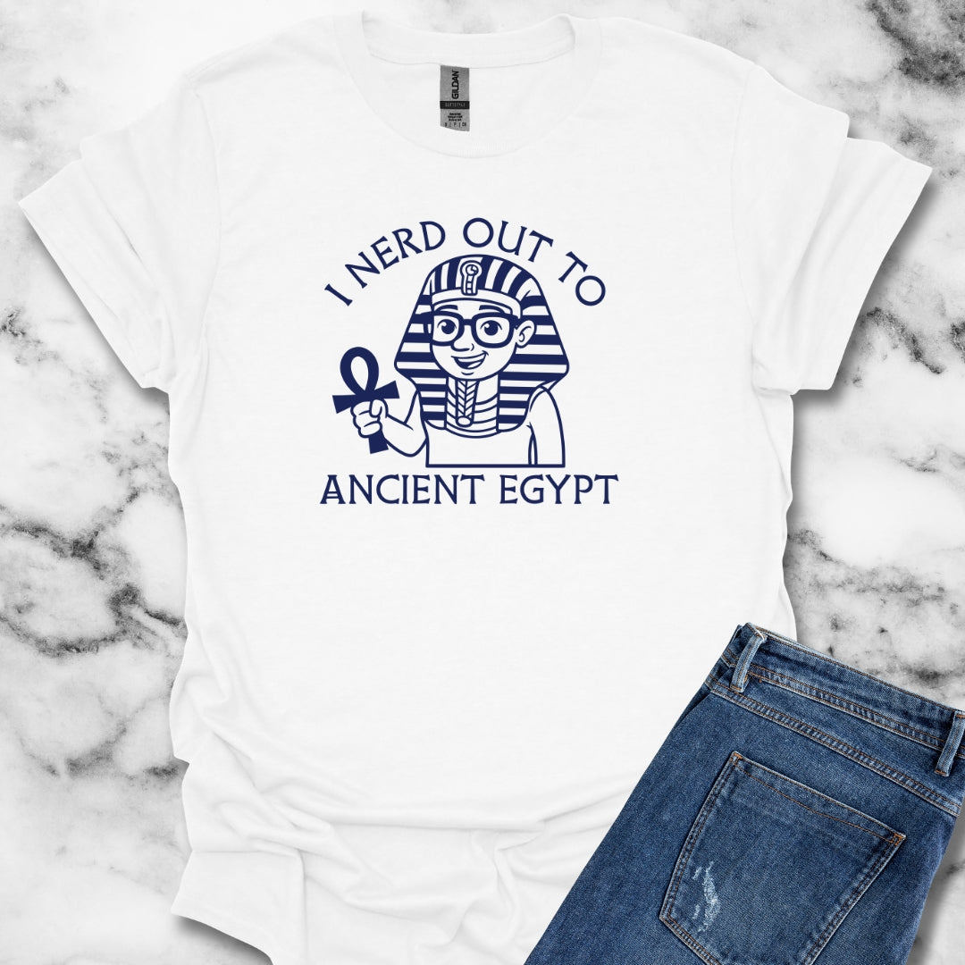I Nerd Out to Ancient Egypt T-Shirt