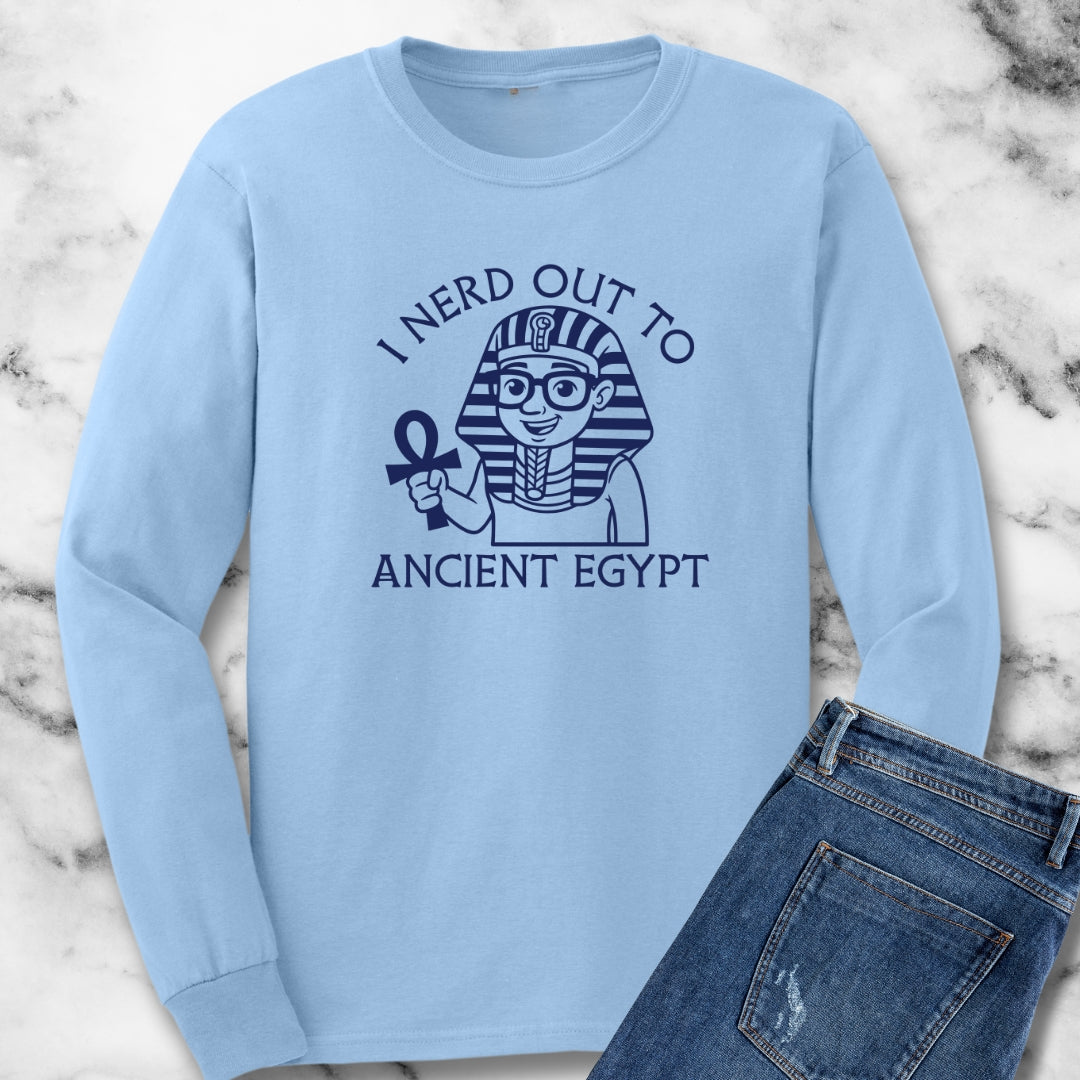 I Nerd Out to Ancient Egypt Unisex Long Sleeve Tee