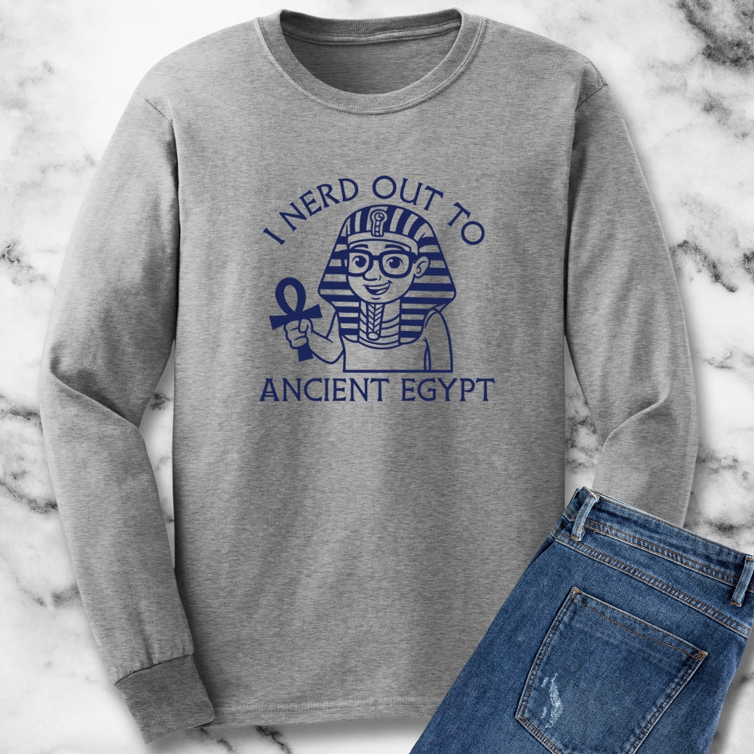 I Nerd Out to Ancient Egypt Unisex Long Sleeve Tee