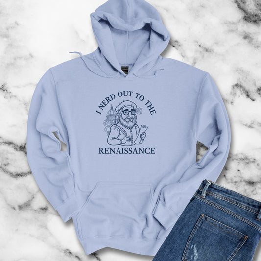 I Nerd Out to the Renaissance Unisex Heavy Blend™ Hooded Sweatshirt
