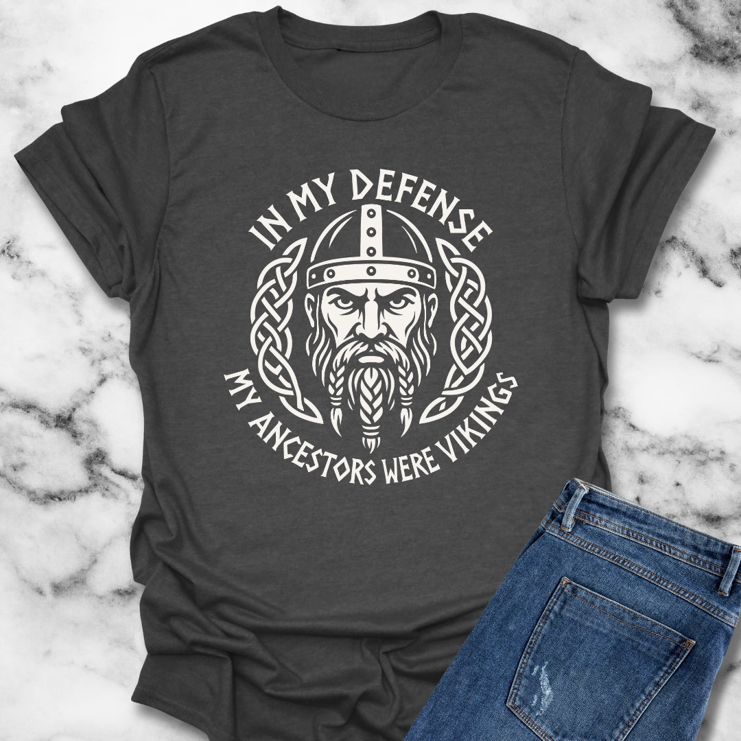In My Defense My Ancestors Were Vikings Unisex Lightweight T-Shirt