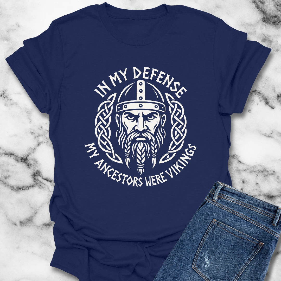 In My Defense My Ancestors Were Vikings Unisex Lightweight T-Shirt