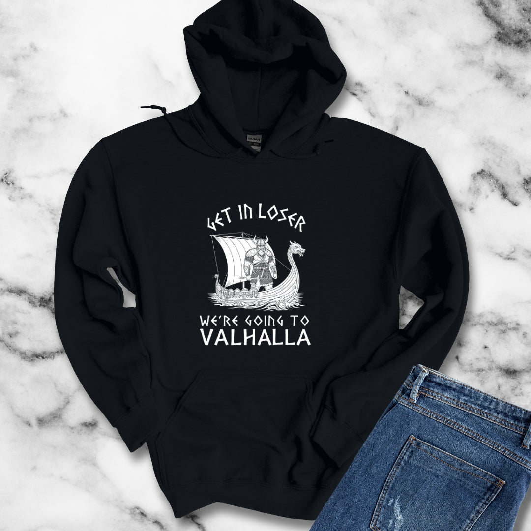 Get in Loser We're Going to Valhalla Viking Unisex Heavy Blend™ Hooded Sweatshirt
