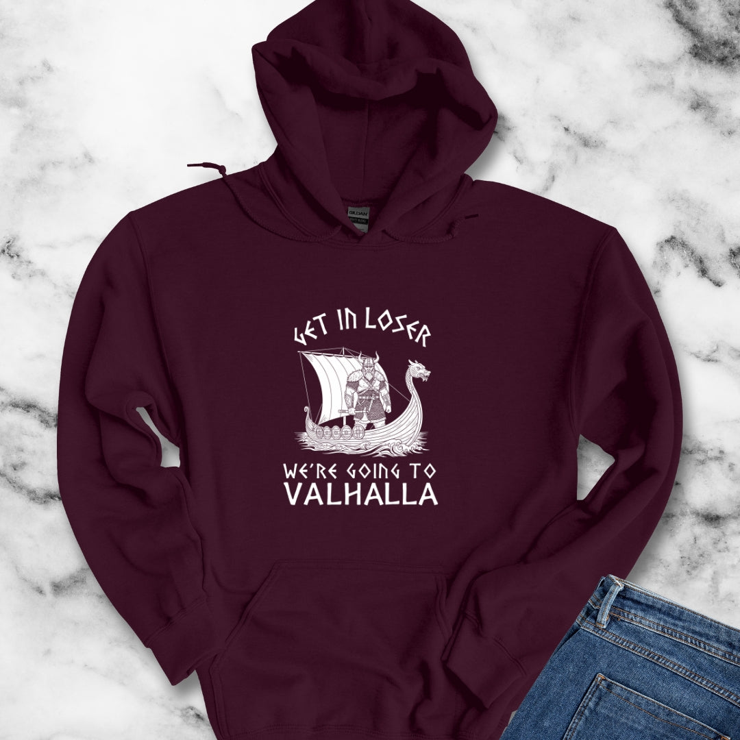 Get in Loser We're Going to Valhalla Viking Unisex Heavy Blend™ Hooded Sweatshirt