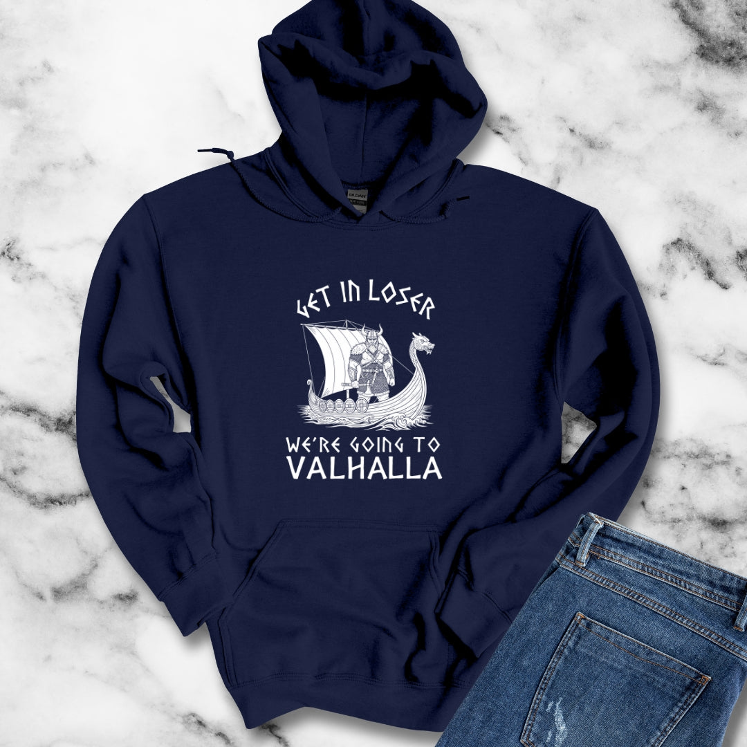Get in Loser We're Going to Valhalla Viking Unisex Heavy Blend™ Hooded Sweatshirt