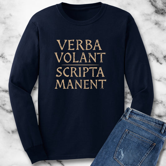 Verba Volant Latin Written Words Remain Unisex Long Sleeve Tee