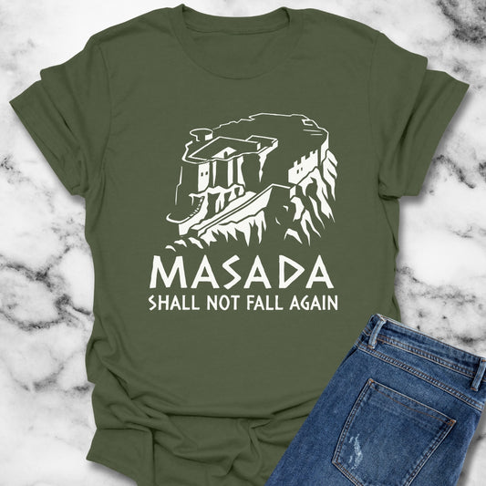 Masada Shall Not Fall Again Jewish T-Shirt