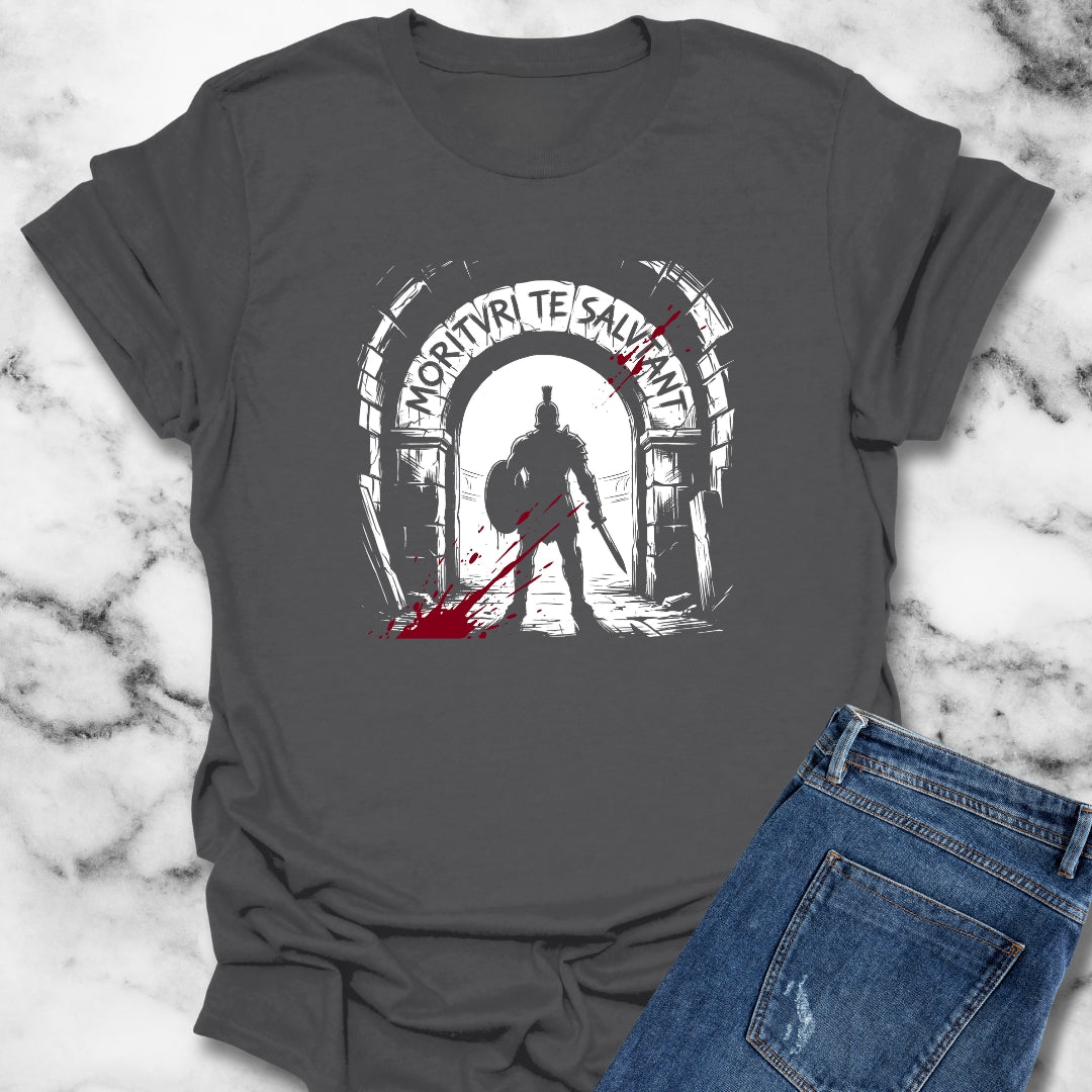 Morituri Te Salutant Gladiator We Salute You T-Shirt