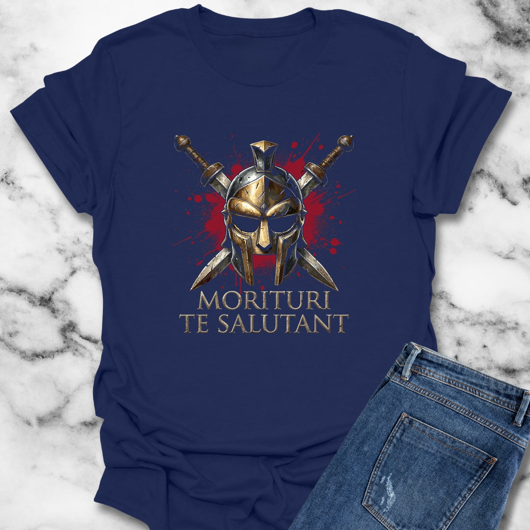 Gladiator Those About to Die Salute You T-Shirt
