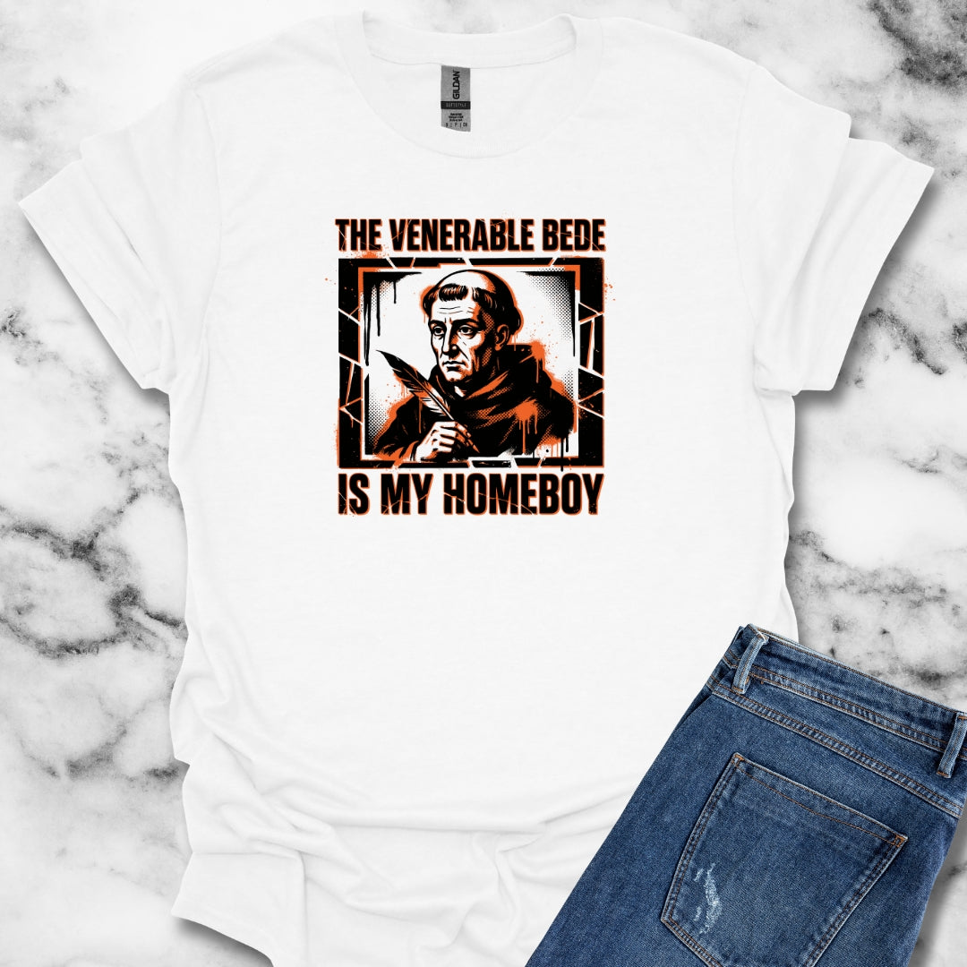 The Venerable Bede Is My Homeboy T-Shirt