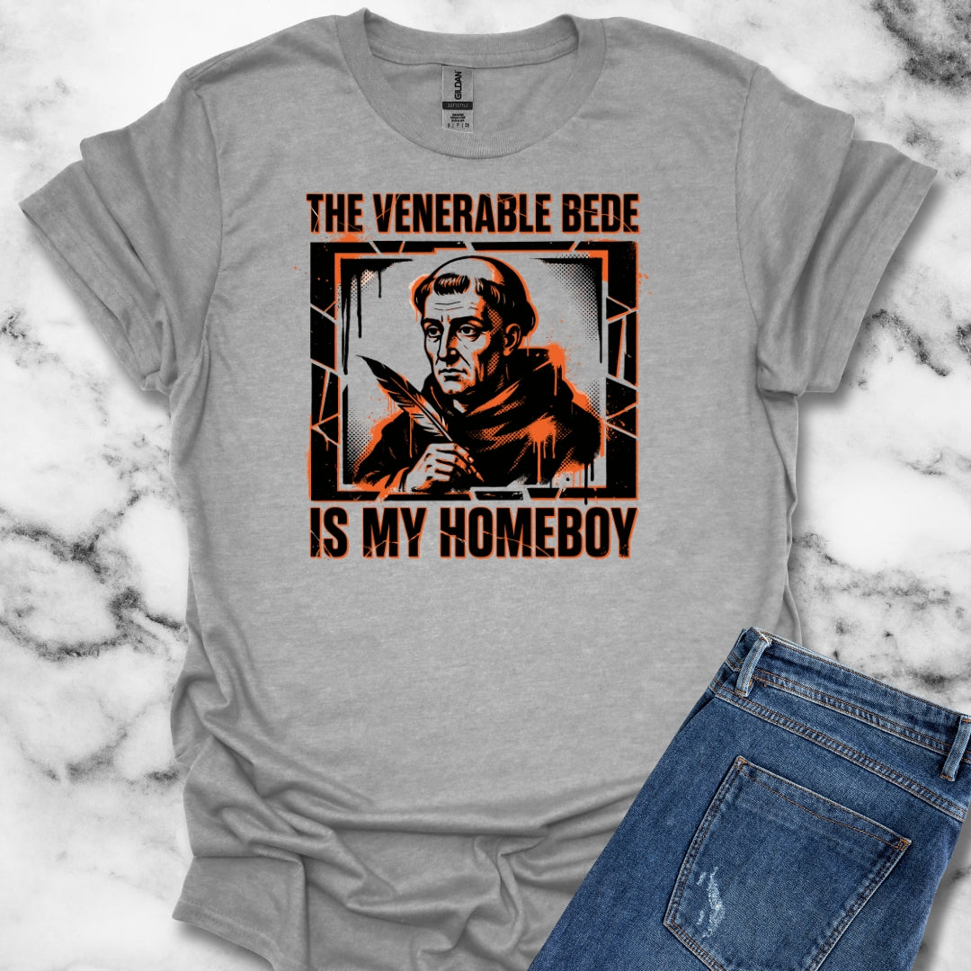 The Venerable Bede Is My Homeboy T-Shirt