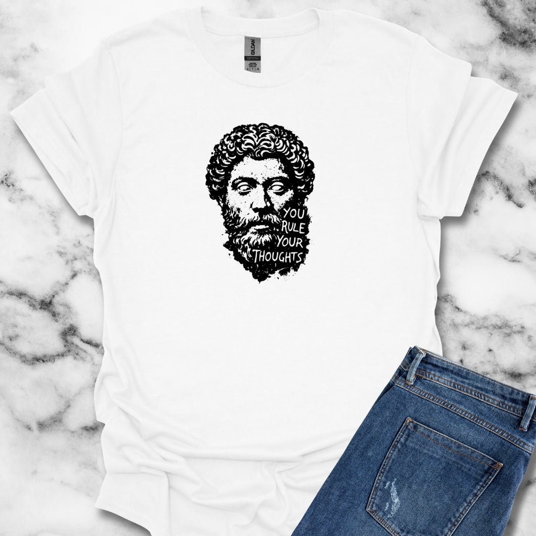 Marcus Aurelius Quote You Rule Your Thoughts T-Shirt